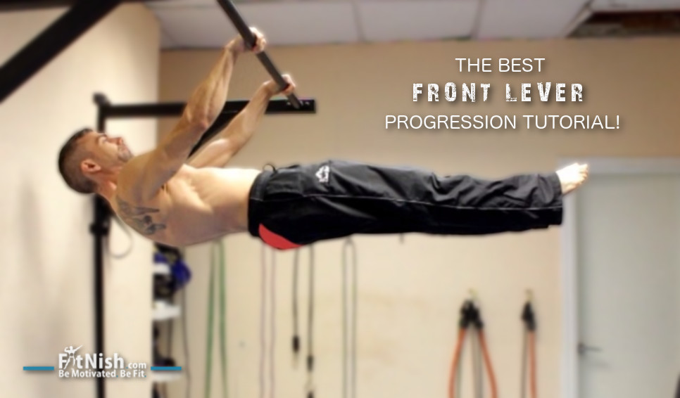 The Best Front Lever Progression Tutorial