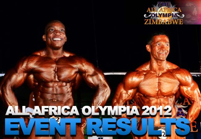 The All Africa Olympia Bodybuilding and Fitness Competition 2012, Results