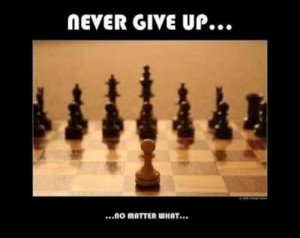 Never Give up!