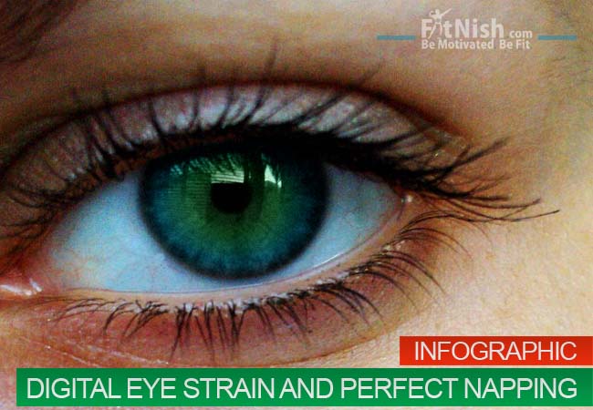 A Detailed Look Into Digital Eye Strain And Perfect Napping
