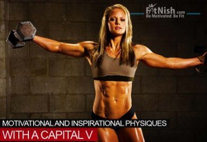 Motivational and Inspirational Physiques, With A Capital V