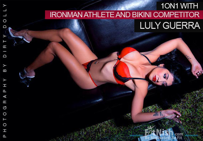One on One With Ironman Athlete And Bikini Competitor, Luly Guerra