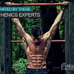 Be Motivated By These Calisthenics Experts