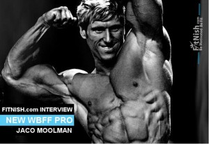 Fitnish.com Interview, New WBFF Pro Muscle Model, Jaco Moolman