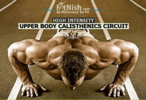 Callisthenics Upper Body Circuit To Get A Ripped Torso