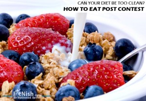 CAN YOUR DIET BE TOO CLEAN?