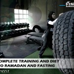 Your Complete Training and Diet guide to Ramadan And Fasting By Nelly Fizzle
