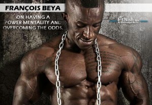 François Beya On Having a Power Mentality And Overcoming The Odds