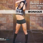Monique Lopes Muscle Building Leg Workouts!