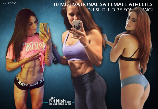 10 Motivational SA Female Athletes You Should Be Following! 2nd Edition