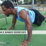 How To, Training With Rubber Resistance Bands
