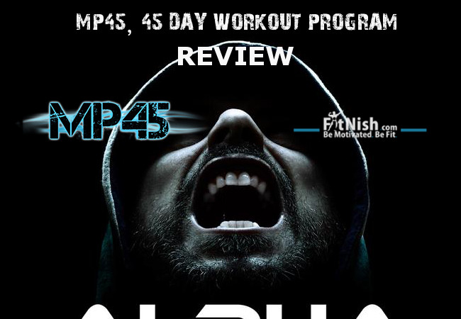 Mp45 45 Day Workout Program Review