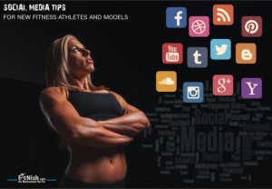 Social Media Tips For New Fitness Athletes And Models