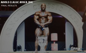Arnold Classic Africa 2016 Final Results!