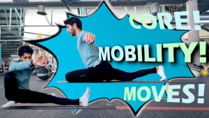 core mobility moves